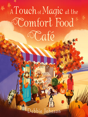 cover image of A Touch of Magic at the Comfort Food Café